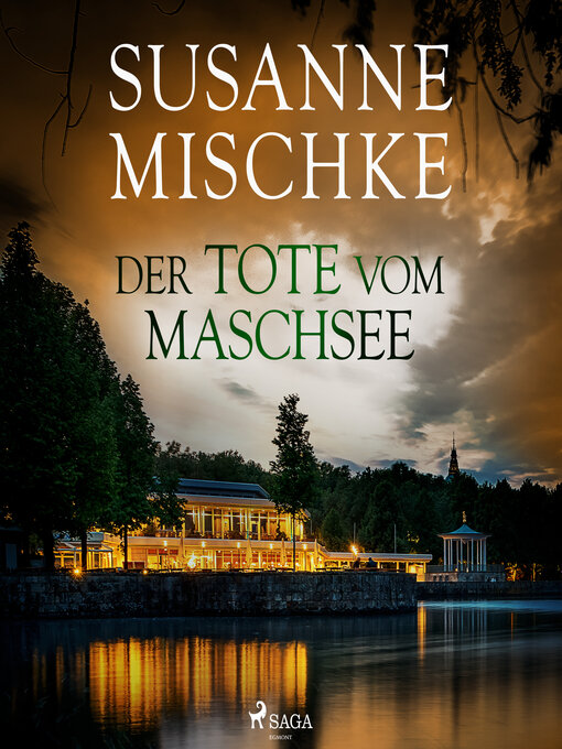 Title details for Der Tote vom Maschsee (Hannover-Krimis, Band 1) by Susanne Mischke - Wait list